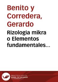 Rizologia mikra o Elementos fundamentales comparados en las lenguas clásicas griega y latina