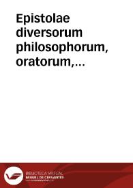 Epistolae diversorum philosophorum, oratorum, rhetorum [Griego]