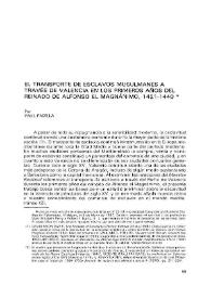 El transporte de esclavos musulmanes a través de Valencia en los primeros años del reinado de Alfonso el Magnánimo, 1421-1440