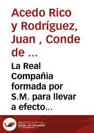 La Real Compañia formada por S.M. para llevar a efecto el canal de navegación y riego del reyno de Murcia, las... experiencias de que informa D. Domingo Aguirre... le han confirmado en los abusos y fraudes que hacen muchos... [Texto impreso]