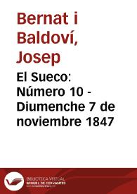 El Sueco [Texto impreso]. Número 10 - Diumenche 7 de noviembre 1847