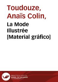 La Mode Illustrée [Material gráfico]