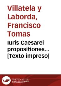 Iuris Caesarei propositiones...