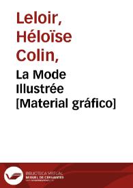 La Mode Illustrée [Material gráfico]