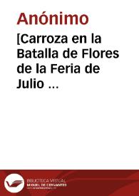 [Carroza en la Batalla de Flores de la Feria de Julio  [Material gráfico] : Valencia]