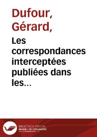 Les correspondances interceptées publiées dans les presses officielles pendant la Guerre d'Indépendance