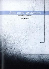 Ante unos sarmientos (Oda a Carmen Laffón)