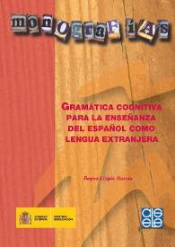 Gramática cognitiva para la enseñanza del español como lengua extranjera: Un estudio con aprendientes alemanes de español como lengua extranjera