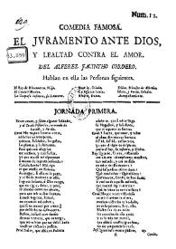 Comedia famosa. El juramento ante Dios, y lealtad contra el amor