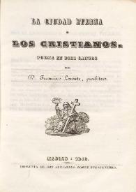 La ciudad eterna o Los cristianos. Poema en diez cantos