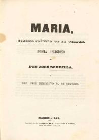 Maria : corona poética de la Virgen :  poema religioso