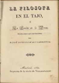 La filosofa en el tajo o La casita en la presa. Novela moral que contiene otras