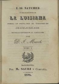 Los Natchez ó Los habitantes de la Luisiana. Tomo I