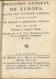 Mercurio general de Europa, lista de sucesos varios, y finiquito de largas y enredadas cuentas : año de 1758 : primera y segunda parte