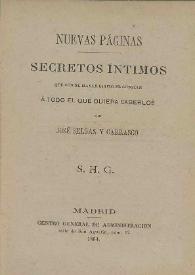 Nuevas páginas. Secretos íntimos que con el mayor sigilo se confían todo el que quiera saberlos