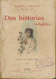 Dos historias vulgares