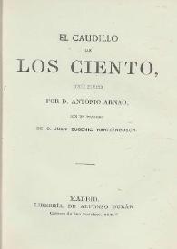 El caudillo de los ciento, novela en verso