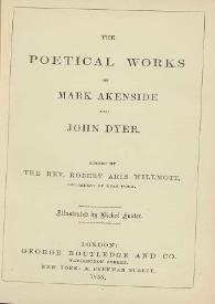 The poetical works of Mark Akenside and John Dyer