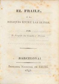 El fraile ó La reliquia entre las ruinas