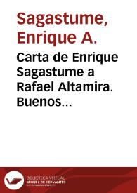 Carta de Enrique Sagastume a Rafael Altamira. Buenos Aires, 11 de julio de 1909