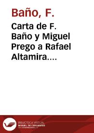 Carta de F. Baño y Miguel Prego a Rafael Altamira. Buenos Aires, 26 de julio de 1909