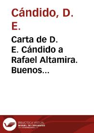 Carta de D. E. Cándido a Rafael Altamira. Buenos Aires, 29 de julio de 1909