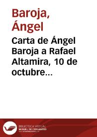 Carta de Ángel Baroja a Rafael Altamira. 10 de octubre de 1909