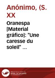 Oranespa [Material gráfico]: 