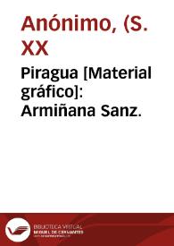 Piragua [Material gráfico]: Armiñana Sanz.