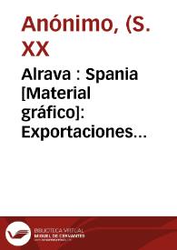 Alrava : Spania [Material gráfico]: Exportaciones agrícolas S.A. Valencia (España).