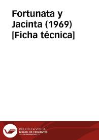 Fortunata y Jacinta (1969) [Ficha técnica]