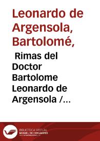  Rimas del Doctor Bartolome Leonardo de Argensola. Tomo III