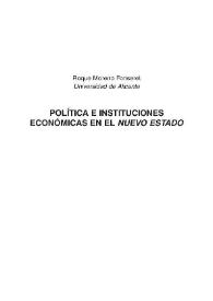 Política e instituciones económicas en el Nuevo Estado