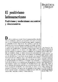 El positivismo latinoamericano. Positivismo y modernismo: encuentros y desencuentros