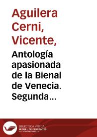 Antología apasionada de la Bienal de Venecia. Segunda parte