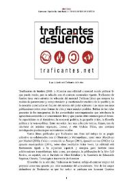 Traficantes de Sueños (2003- ) [Semblanza]