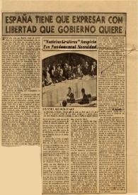 España tiene que expresar con libertad qué gobierno quiere