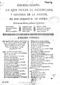 Comedia famosa. Lo que puede el desengaño, y memoria de la muerte