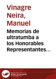 Memorias de ultratumba a los Honorables Representantes de 1878