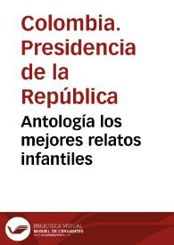 Antología los mejores relatos infantiles