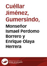 Monseñor Ismael Perdomo Borrero y Enrique Olaya Herrera