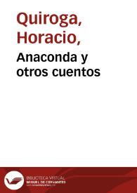 Anaconda y otros cuentos