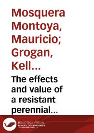 The effects and value of a resistant perennial variety: an application to Pudrición del Cogollo disease