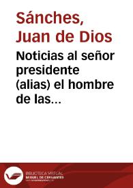 Noticias al señor presidente (alias) el hombre de las leyes