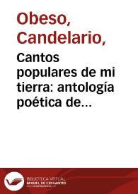 Cantos populares de mi tierra: antología poética de los olvidados