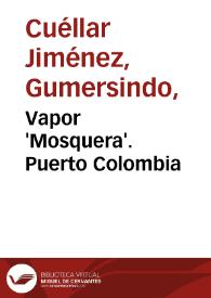 Vapor 'Mosquera'. Puerto Colombia