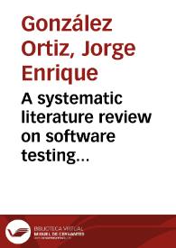 A systematic literature review on software testing techniques experiments: learning about the evolution in the XXI century