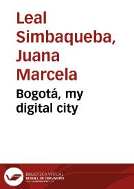 Bogotá, my digital city