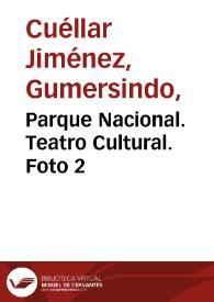 Parque Nacional. Teatro Cultural. Foto 2