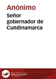 Señor gobernador de Cundinamarca